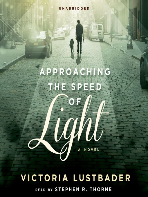 Title details for Approaching the Speed of Light by Victoria Lustbader - Wait list